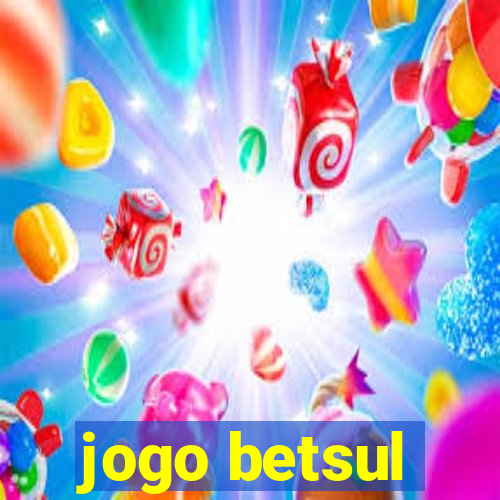 jogo betsul